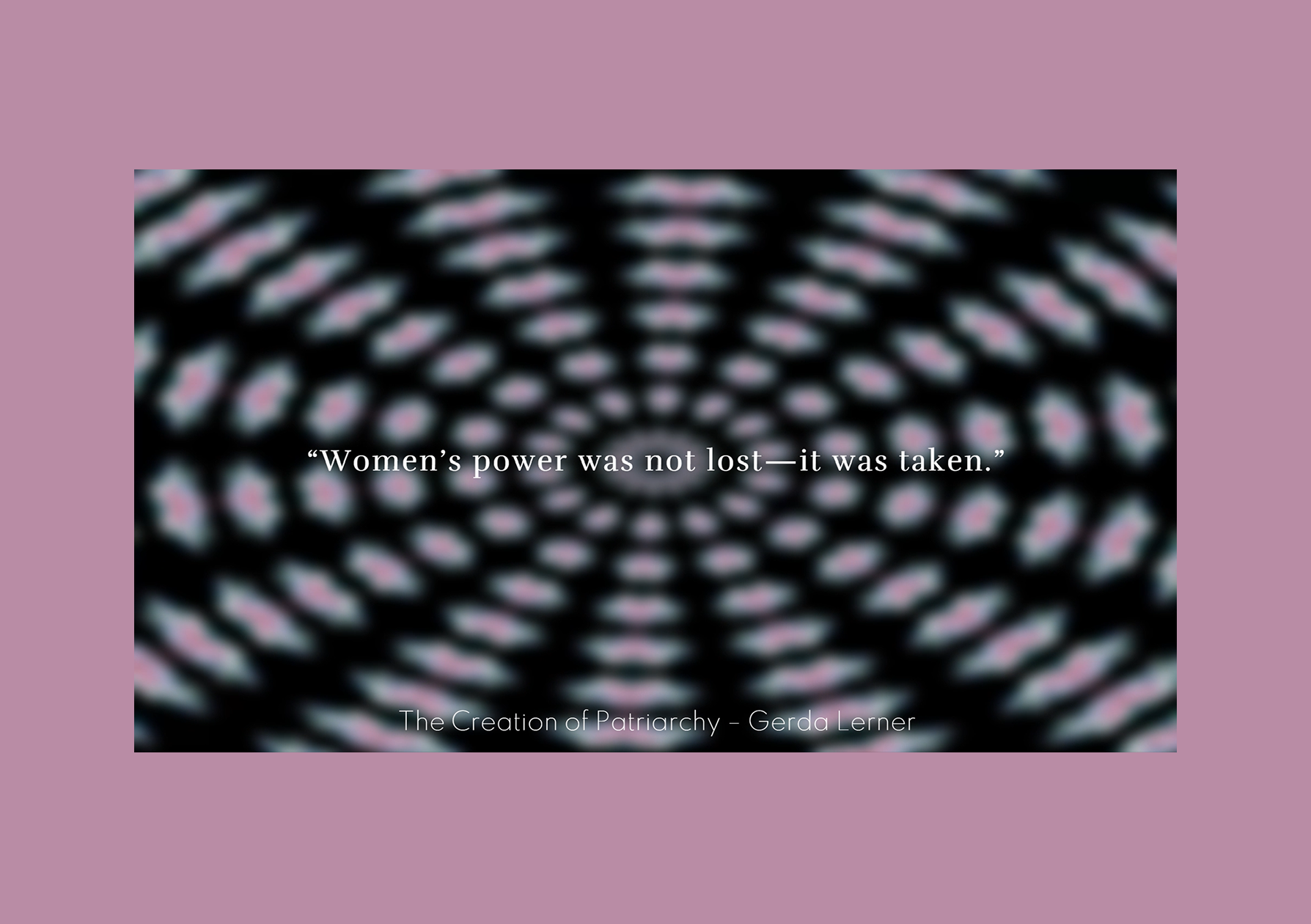 Vibe Altar screen still: Gerda Lerner invocation — pink spiral with The Creation of Patriarchy quote